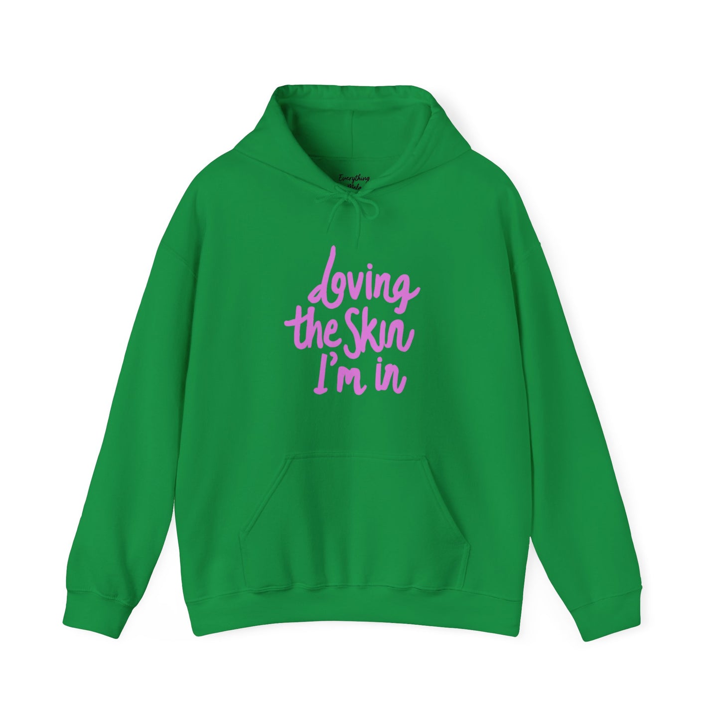 Loving the Skin I'm In (Pink Script) - Heavy Blend™ Hooded Sweatshirt