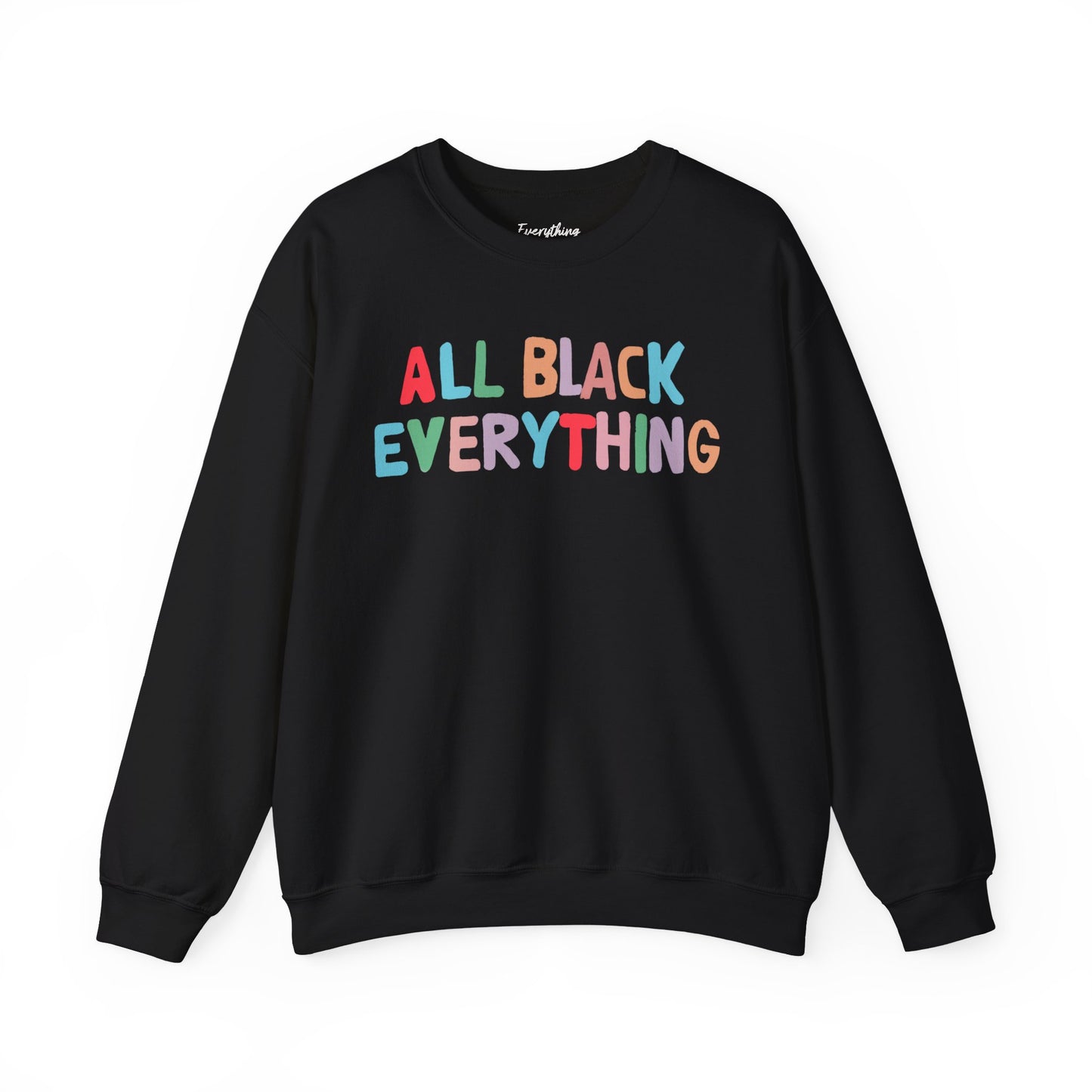 All Black Everything - Unisex Heavy Blend™ Crewneck Sweatshirt