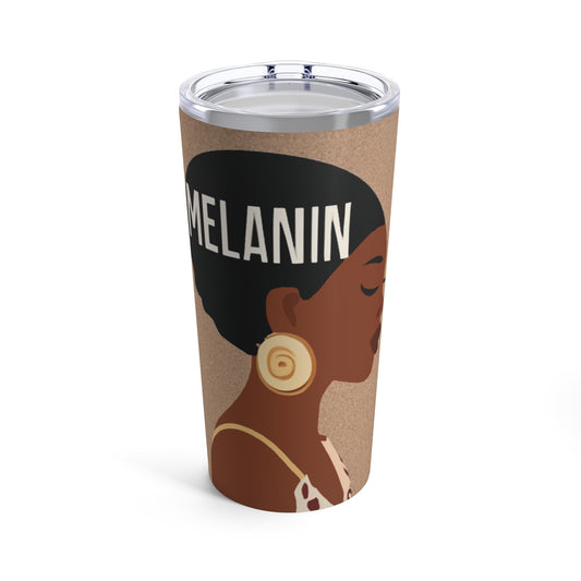 Melanin - 20oz Tumbler