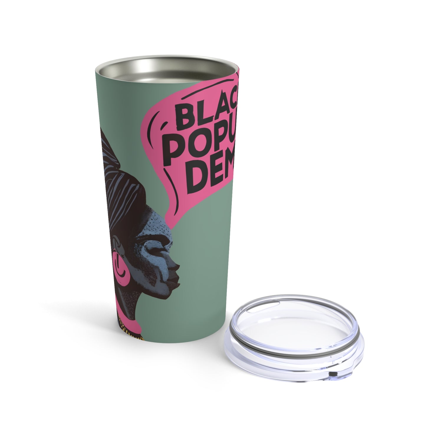 Black By Popular Demand - 20oz Tumbler