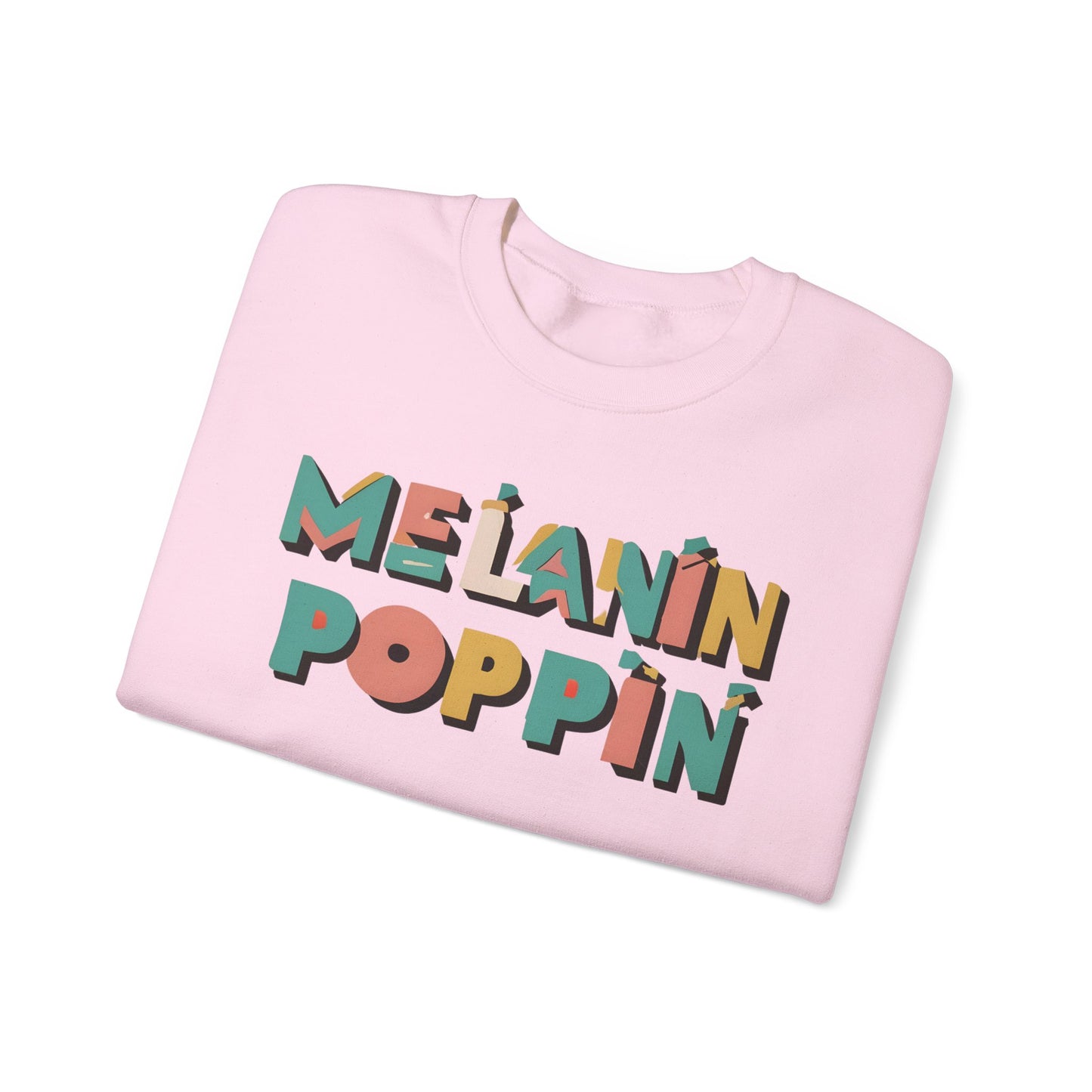 Melanin Poppin (Multicolor Text) - Crewneck Sweatshirt