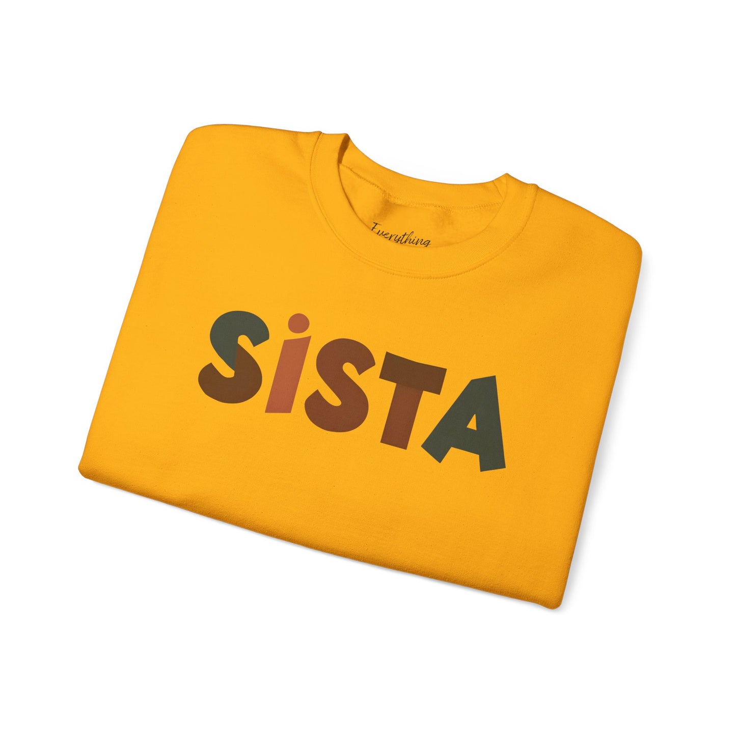 Sista (Mutlicolor Text) - Crewneck Sweatshirt