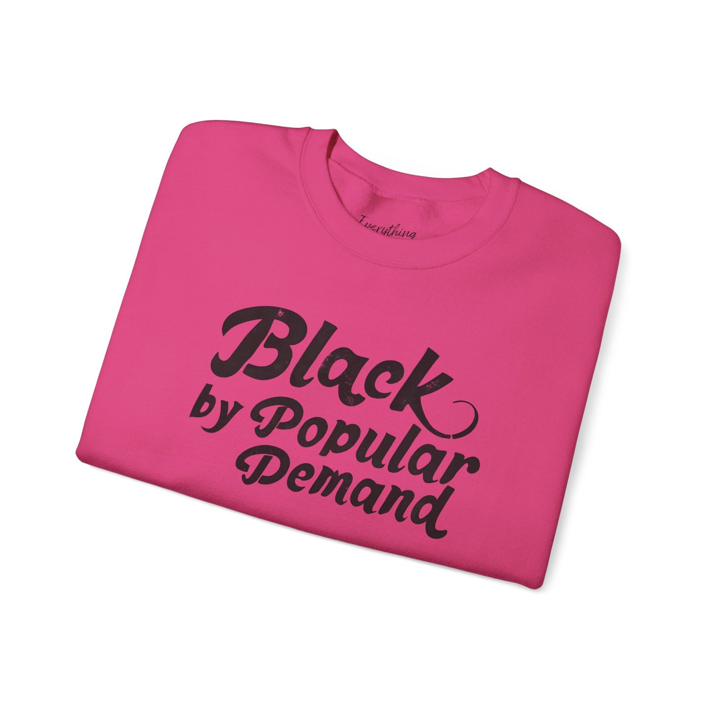 Black by Popular Demand - Unisex Heavy Blend™ Crewneck Sweatshirt