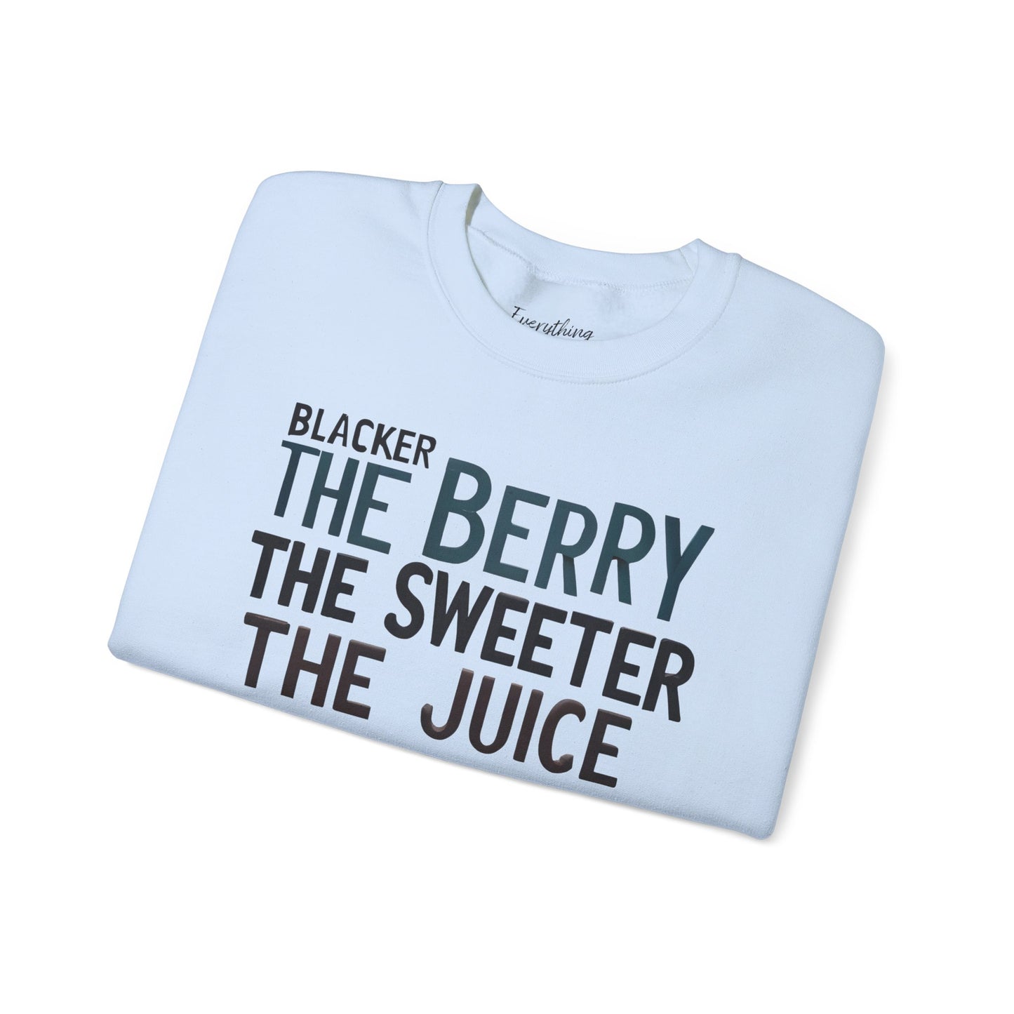 Blacker the Berry - Unisex Heavy Blend™ Crewneck Sweatshirt