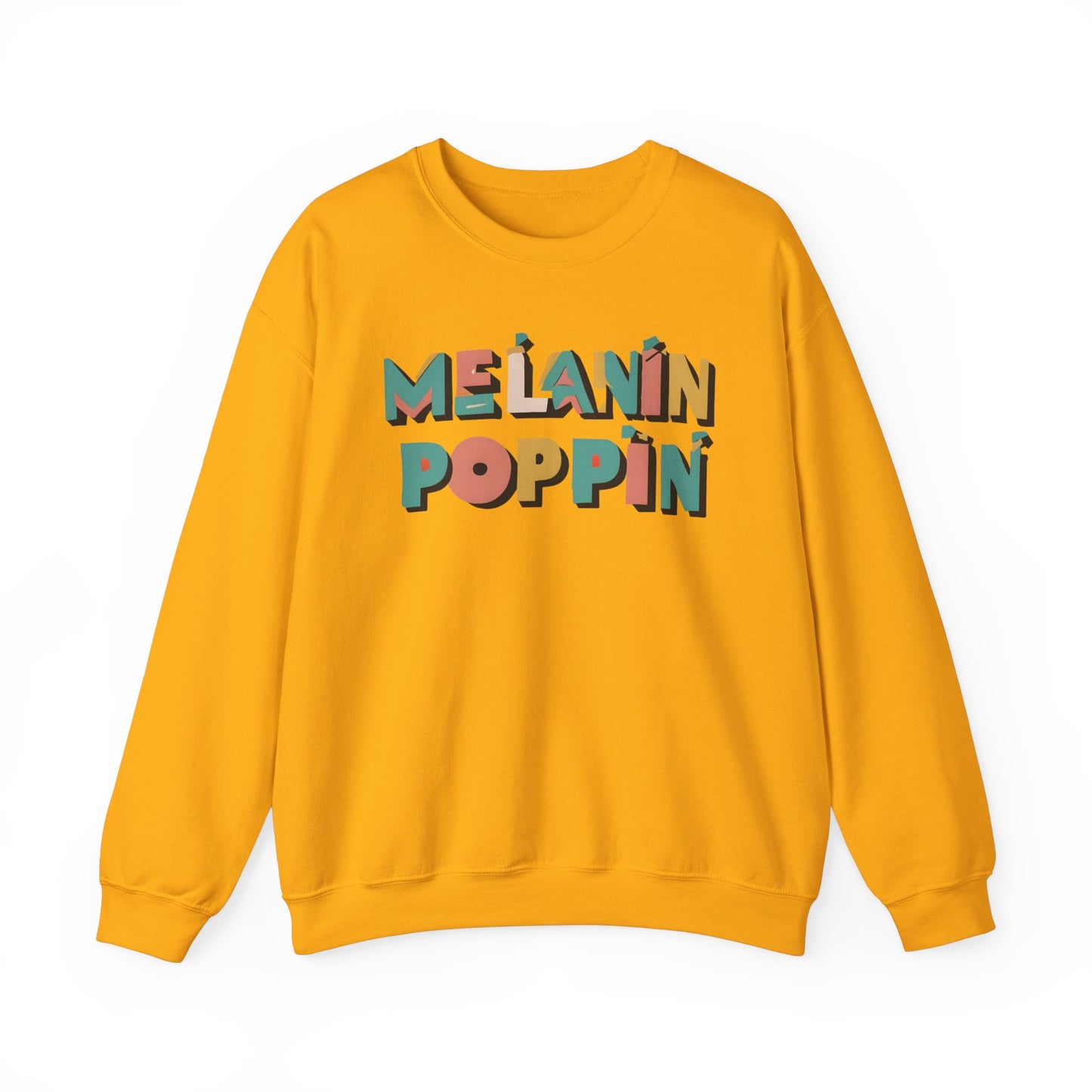 Melanin Poppin (Multicolor Text) - Crewneck Sweatshirt