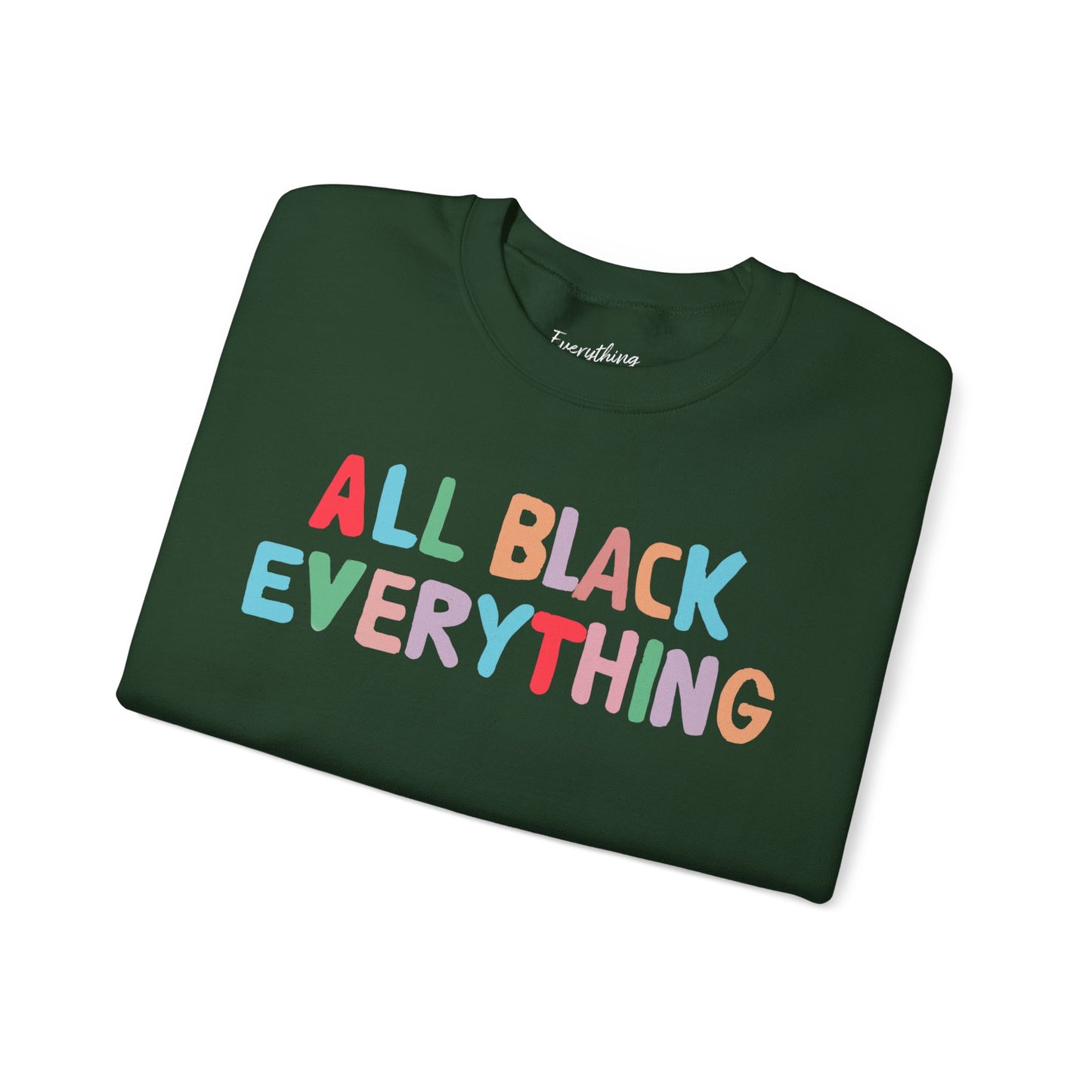 All Black Everything - Unisex Heavy Blend™ Crewneck Sweatshirt