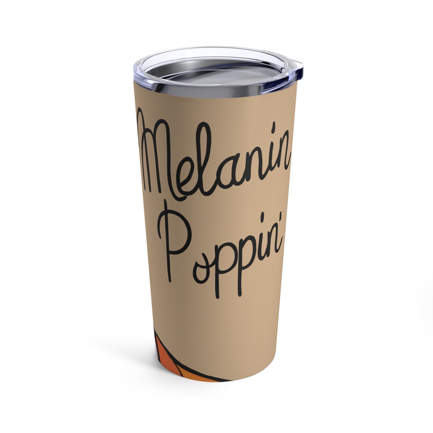 Melanin Poppin - 20oz Tumbler