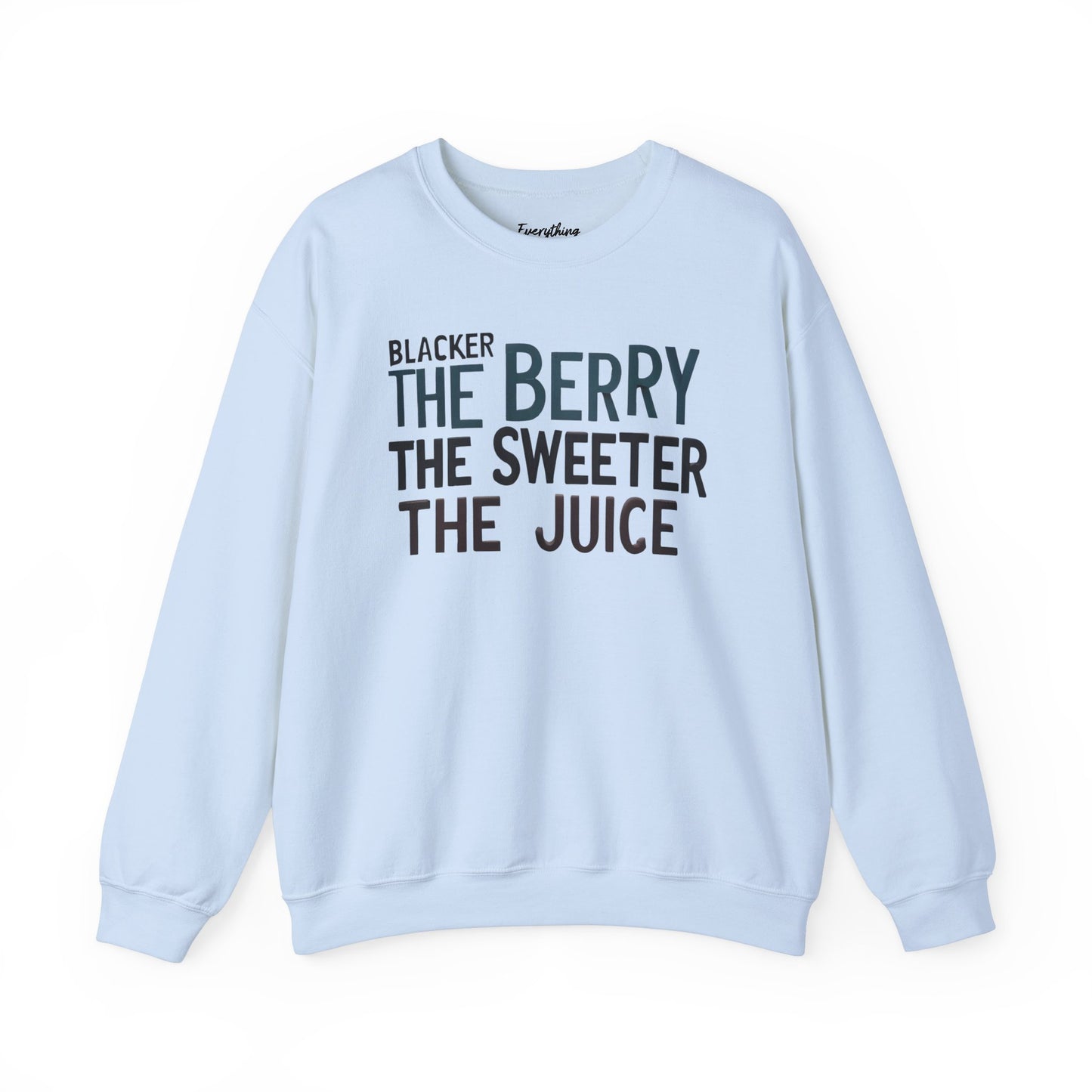 Blacker the Berry - Unisex Heavy Blend™ Crewneck Sweatshirt