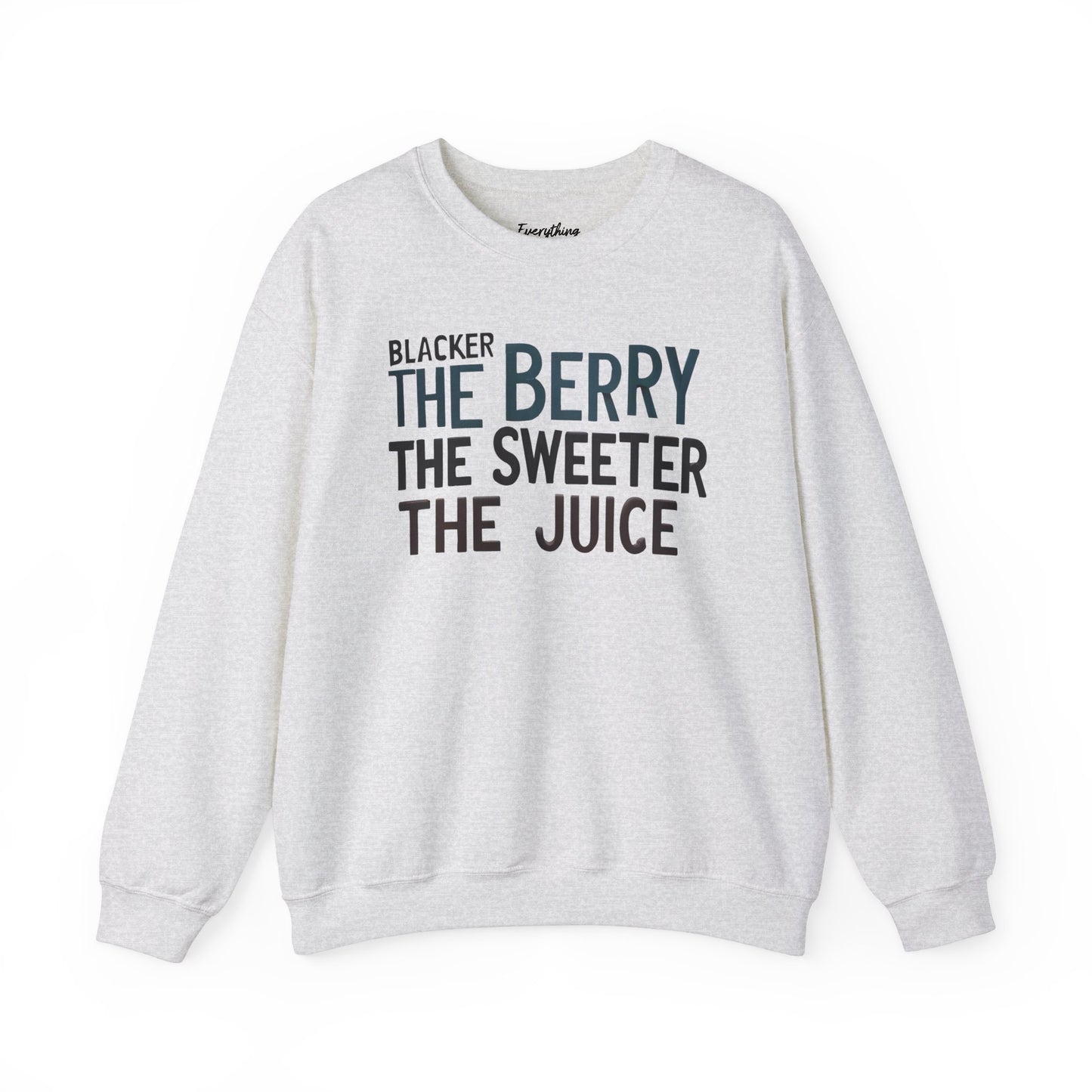 Blacker the Berry - Unisex Heavy Blend™ Crewneck Sweatshirt