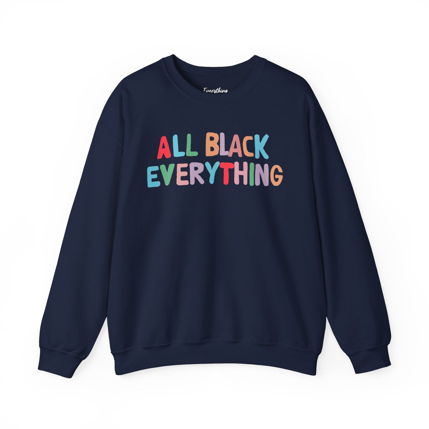 All Black Everything - Unisex Heavy Blend™ Crewneck Sweatshirt