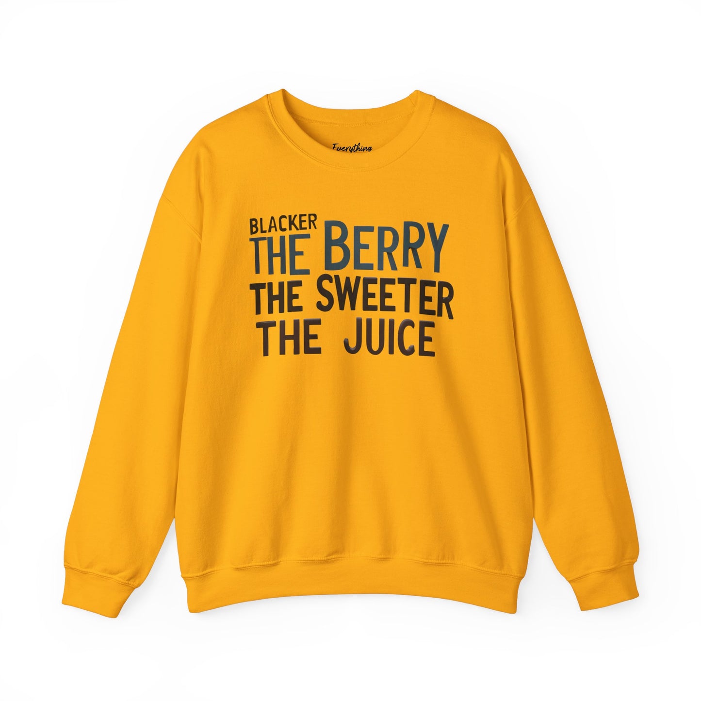 Blacker the Berry - Unisex Heavy Blend™ Crewneck Sweatshirt