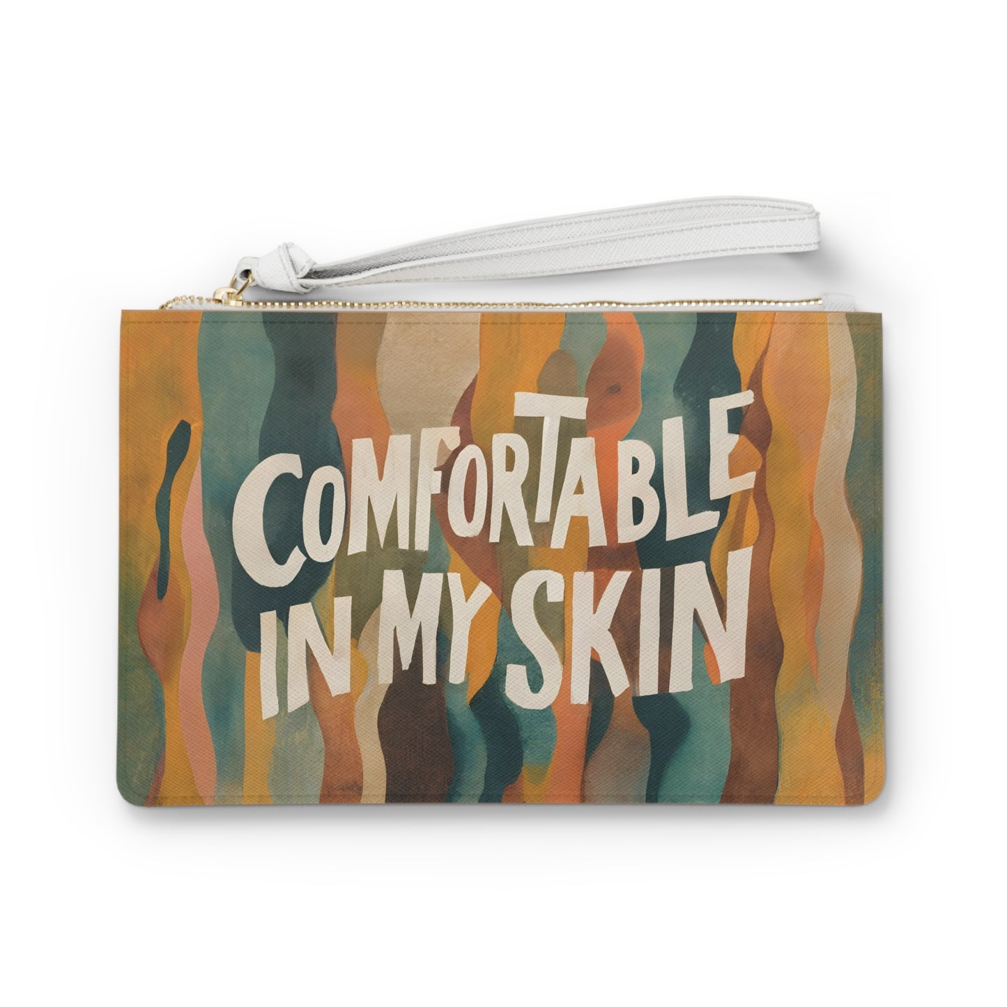 Comfortable in My Skin - Clutch Bag